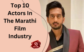 Top 10 Actors In The Marathi Film Industry 