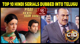 Top 10 Hindi Serials Dubbed Into Telugu