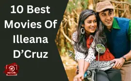 10 Best Movies Of Illeana D’Cruz