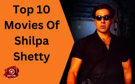 Top 10 Movies Of Shilpa Shetty
