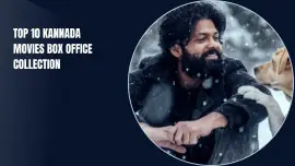 Top 10 Kannada Movies Box Office Collection