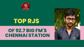 Top RJs Of 92.7 BIg FM's Chennai Station