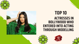 Top 10 Actresses In Bollywood Who Entered Into Acting Through Modelling