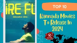 Top 10 Kannada Movies To Release In 2024