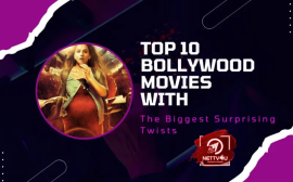 Top 10 Bollywood Movies With The Biggest Surprising Twists