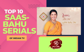 Top 10 Saas-Bahu Serials Of Indian TV