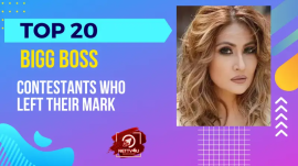 Top 20 Bigg Boss Contestants Who Left Their Mark