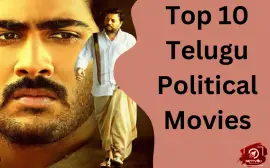 Top 10 Telugu Political Movies