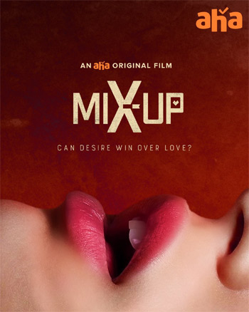 Mixup Movie Review