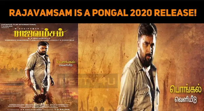 Sasikumar’s Rajavamsam Is A Pongal 2020 Release!