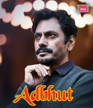 Adbhut Movie Review