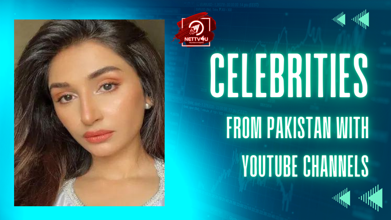 Celebrities From Pakistan With YouTube Channels