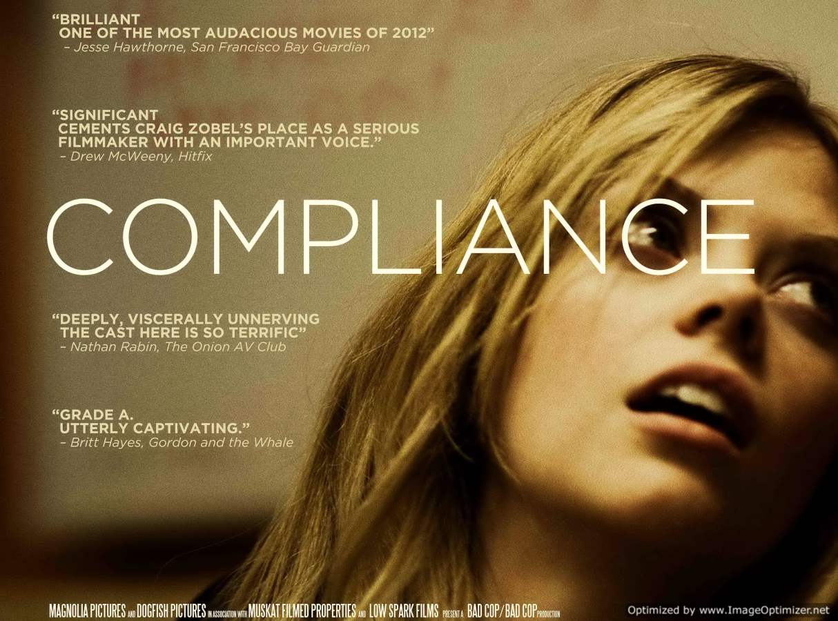 Compliance Movie Review