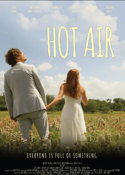 Hot Air Movie Review