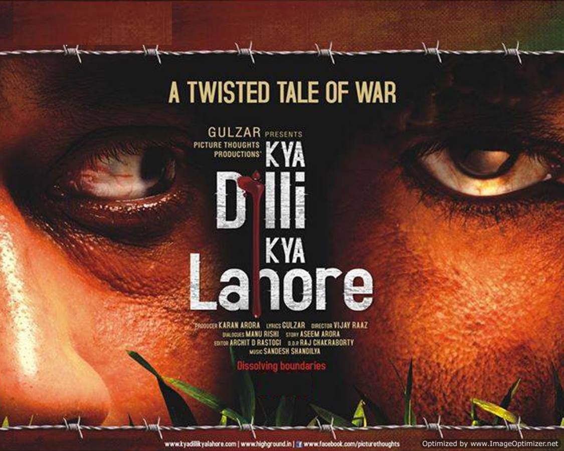 Kya Dilli Kya Lahore Movie Review